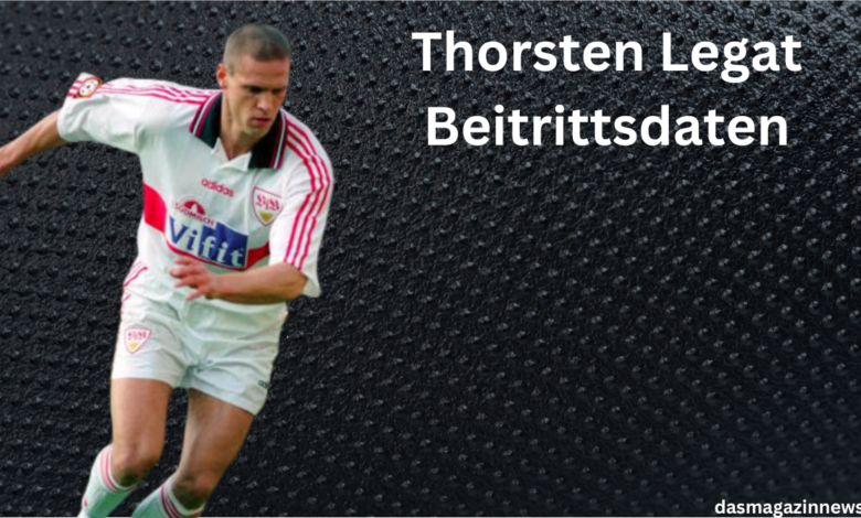 Thorsten Legat Beitrittsdaten