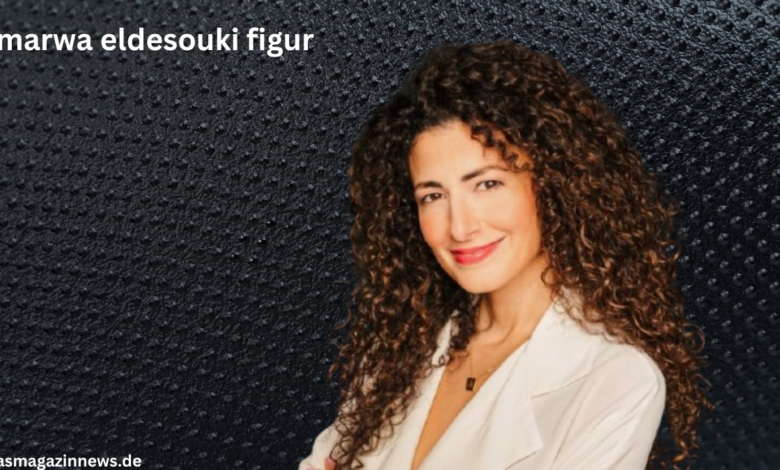 marwa eldesouki figur