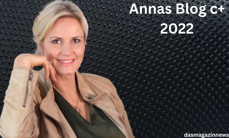 annas blog c+ 2022